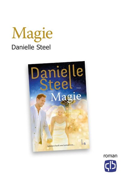 Magie, Danielle Steel - Gebonden - 9789036432825