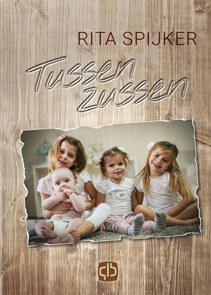 Tussen zussen, Rita Spijker - Gebonden - 9789036433099