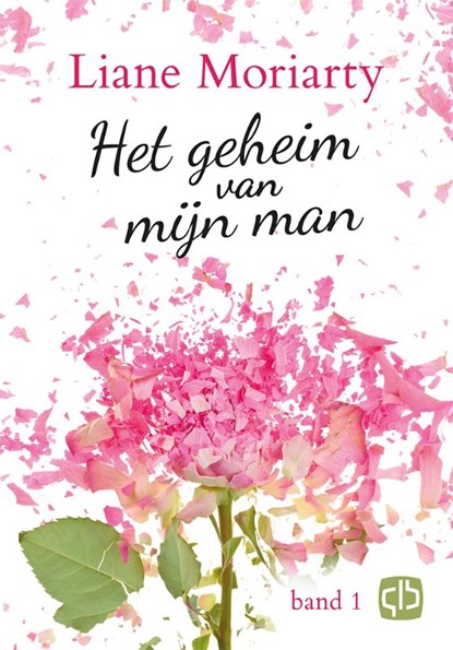 Het geheim van mijn man, Liane Moriarty - Gebonden - 9789036433112