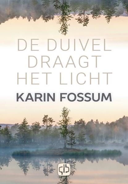 De duivel draagt het licht-grote letter uitgave, Karin Fossum - Gebonden - 9789036433341