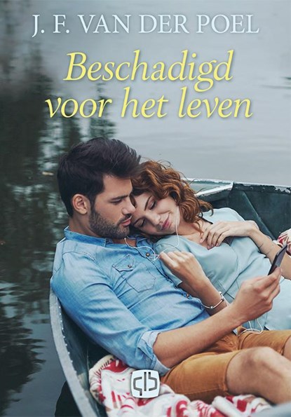Beschadigd voor het leven, J.F. van der Poel - Gebonden - 9789036433372