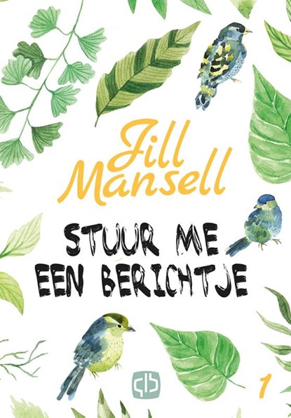 Stuur me een berichtje, Jill Mansell - Gebonden - 9789036433631