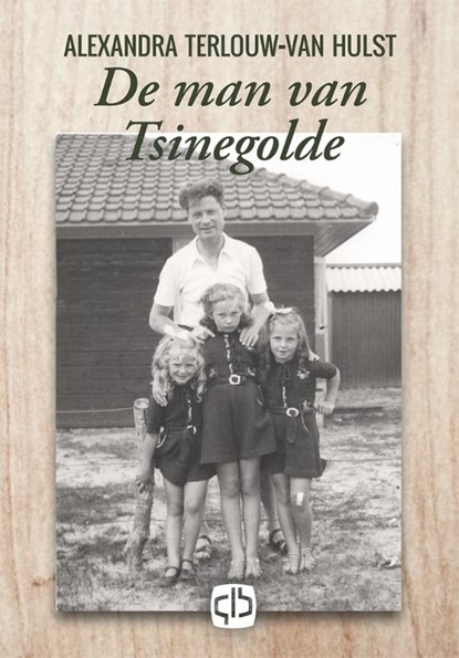 De man van Tsinegolde, Alexandra Terlouw - van Hulst - Gebonden - 9789036434201