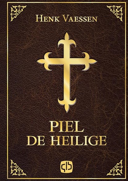Piel de heilige, Henk Vaessen - Gebonden - 9789036434232