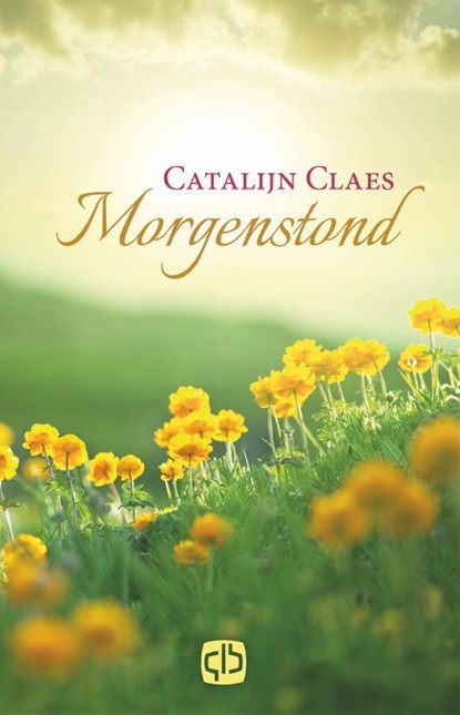 Morgenstond, Catalijn Claes - Gebonden - 9789036434331