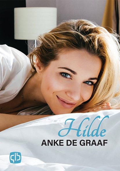 Hilde, Anke de Graaf - Gebonden - 9789036435192