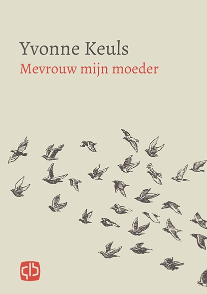 Mevrouw mijn moeder, Yvonne Keuls - Gebonden - 9789036435369