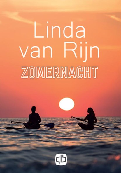 Zomernacht, Linda van Rijn - Gebonden - 9789036435444