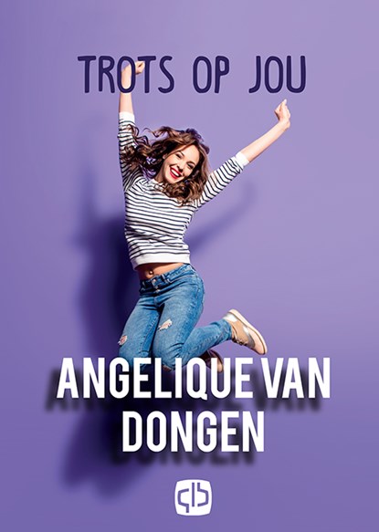 Trots op jou, Angelique van Dongen - Gebonden - 9789036435543