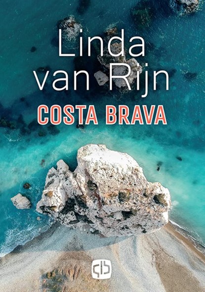 Costa Brava, Linda van Rijn - Gebonden - 9789036435635