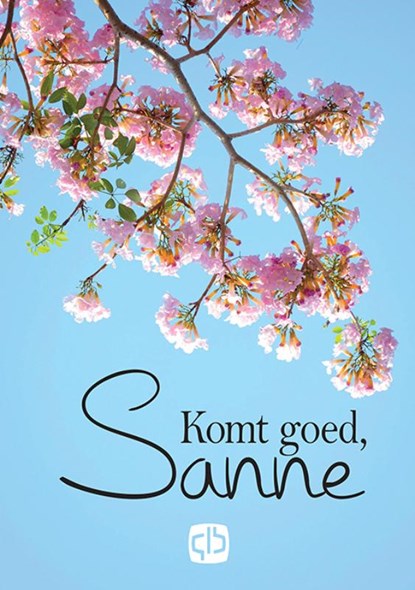 Komt goed, Sanne, Marjan van den Berg - Gebonden - 9789036435710