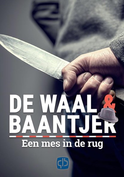 Een mes in de rug, Baantjer & de Waal - Gebonden - 9789036435925