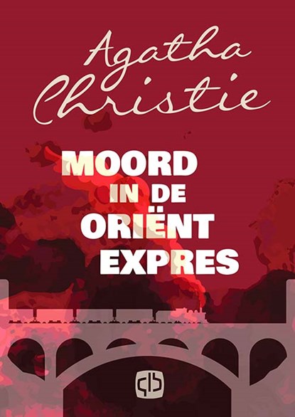 Moord in de Oriënt-expres, Agatha Christie - Gebonden - 9789036436168