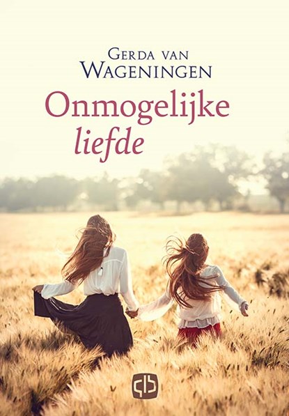 Onmogelijke liefde, Gerda van Wageningen - Gebonden - 9789036436458