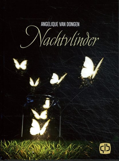 Nachtvlinder, Angelique van Dongen - Gebonden - 9789036436632