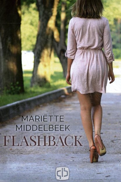Flashback, Mariëtte Middelbeek - Gebonden - 9789036436731