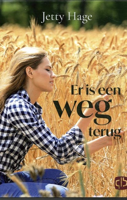 Er is een weg terug, Jetty Hage - Gebonden - 9789036436793