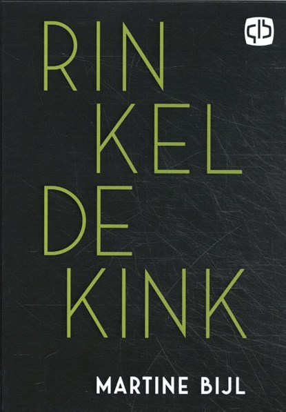 Rinkeldekink, Martine Bijl - Gebonden - 9789036436915