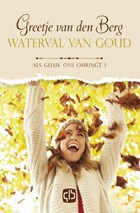 Waterval van goud | Greetje Van den Berg | 