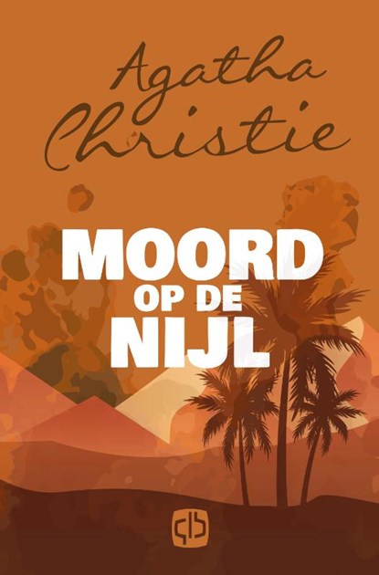 Moord op de Nijl, Agatha Christie - Gebonden - 9789036437028