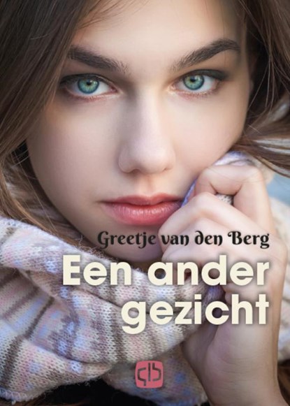 Een ander gezicht, Greetje Van den Berg - Gebonden - 9789036437547