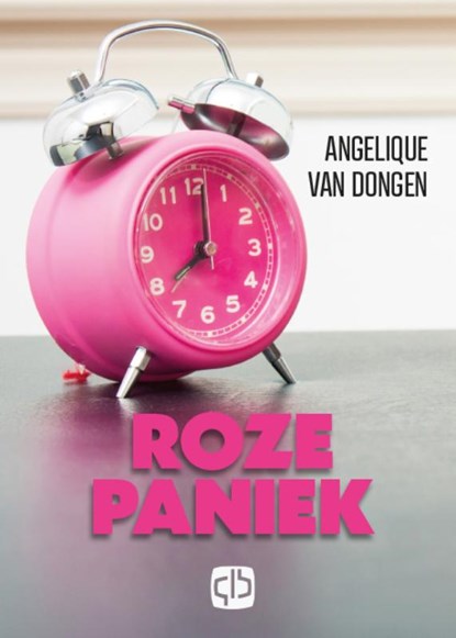 Roze Paniek, Angelique van Dongen - Gebonden - 9789036437851