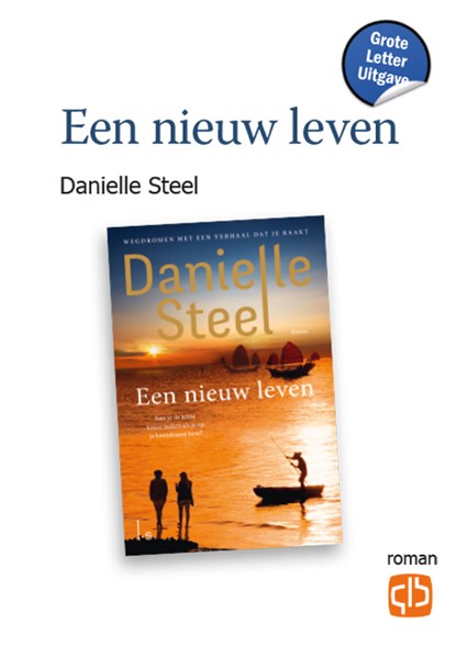 Een nieuw leven, Danielle Steel - Gebonden - 9789036437899