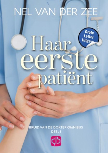 Haar eerste patient, Nel van der Zee - Gebonden - 9789036438001