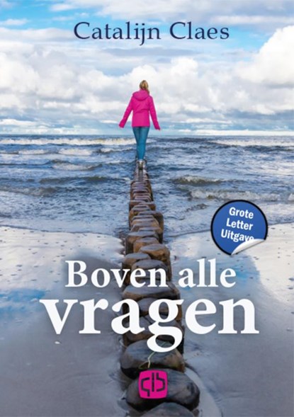 Boven alle vragen, Catalijn Claes - Gebonden - 9789036438070
