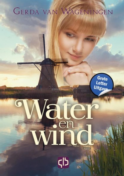 Water en wind, Gerda van Wageningen - Gebonden - 9789036438223