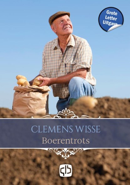Boerentrots, Clemens Wisse - Gebonden - 9789036438230