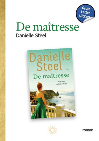 De maîtresse, Danielle Steel - Paperback - 9789036438650