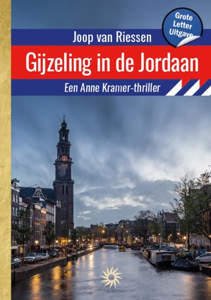Gijzeling in de Jordaan, Joop van Riessen - Paperback - 9789036438698