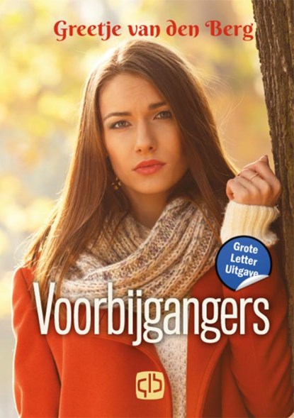 Voorbijgangers, Greetje van den Berg - Gebonden - 9789036438711