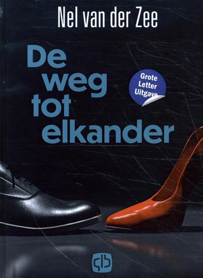 De weg tot elkander, Nel van der Zee - Gebonden - 9789036438957