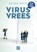 Virusvrees, Astrid Witte - Gebonden - 9789036439619