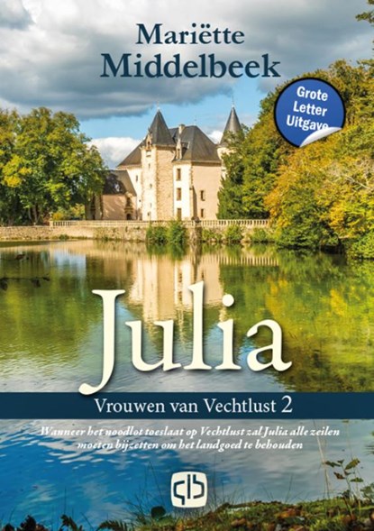 Julia, Mariëtte Middelbeek - Gebonden - 9789036440332