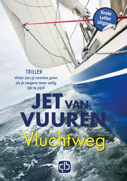 Vluchtweg, Jet van Vuuren - Gebonden - 9789036440455