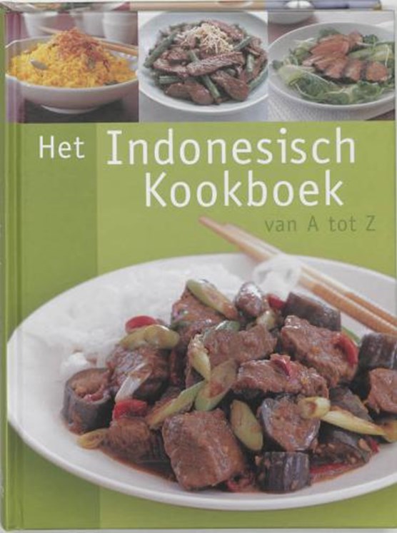 Het Indonesisch kookboek van A-Z