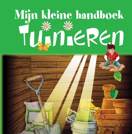 Mijn kleine handboek - tuinieren