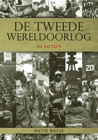 Tweede wereldoorlog, David Boyle - Gebonden - 9789036631082