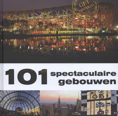 101 spectaculaire gebouwen, Nelly de Zwaan - Gebonden - 9789036631280