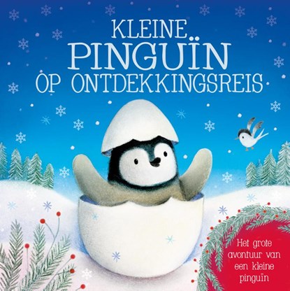 Kleine pinguïn op ontdekkingsreis, Melanie Joyce - Gebonden - 9789036633826