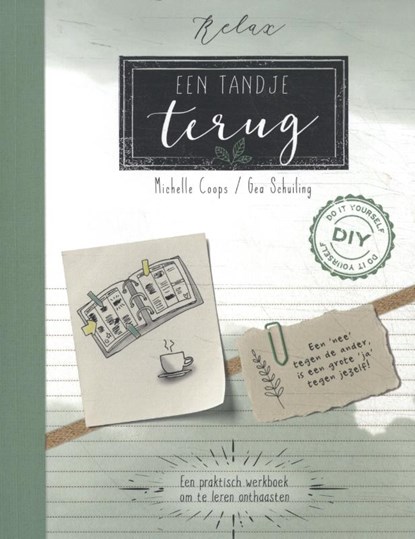 Relax! Een tandje terug, niet bekend - Paperback - 9789036638012