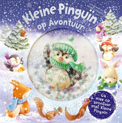 Kleine Pinguïn op Avontuur, Melanie Joyce - Gebonden - 9789036638159