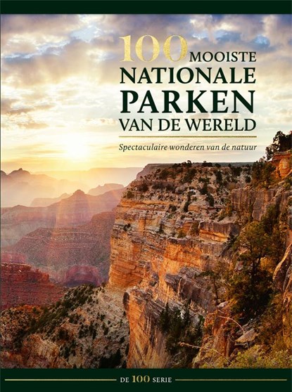 100 mooiste nationale parken van de wereld, Hanns Joachim Neubert - Gebonden - 9789036638487