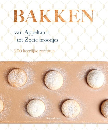 Bakken, Rachel Lane - Gebonden - 9789036639248