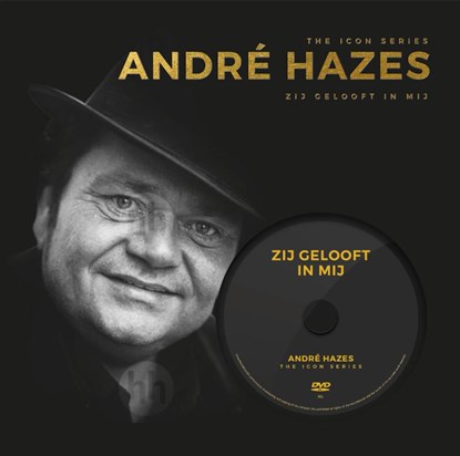 André Hazes - The Icon Series met DVD, Ed van Eeden - Gebonden - 9789036640381