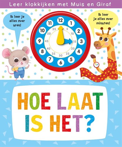 Klokboek-Hoe laat is het?, niet bekend - Gebonden - 9789036641272