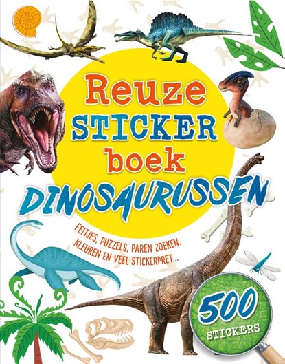 Reuzestickerboek Dinosaurussen, Claire Sipi - Paperback - 9789036641388